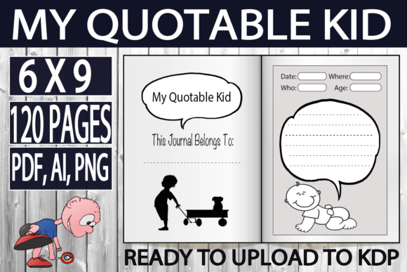 Capturing Childhood Wisdom: The Practicalities of My Quotable Kid - KDP Interior