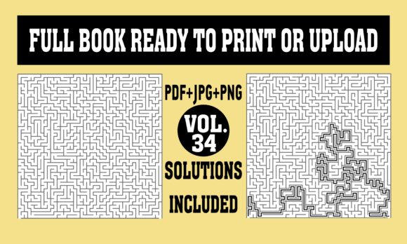 KDP Interior Mazes with Solutions 34: A Strategic Toolkit for Kindle Direct Publishing