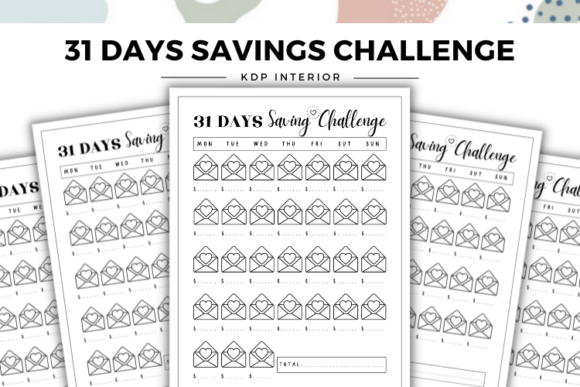 Master Your Savings Goals with the 31 Days Savings Challenge Interior